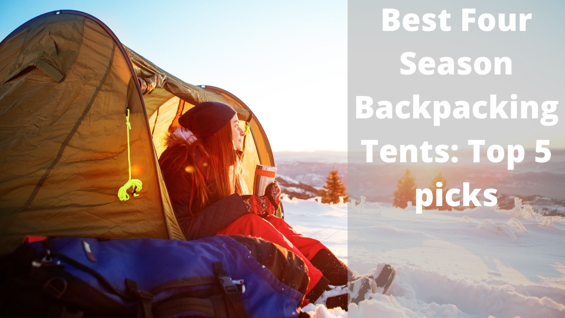 Best Four Season Backpacking Tents - Featured Image